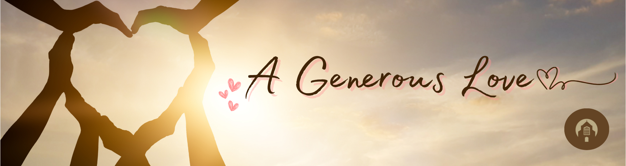 A Generous Love 2026 – email header